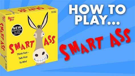 How to play Smart Ass 